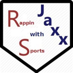 Rappin Sports with Jaxx – Sports Talk
